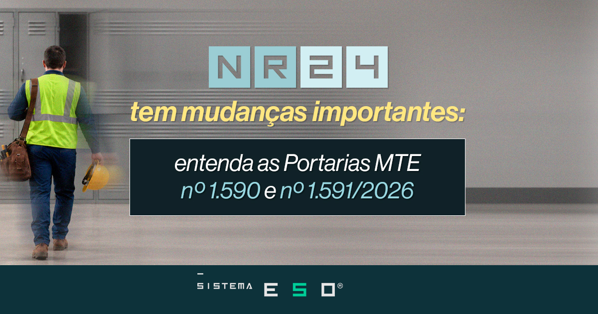 NR-24 tem mudanças importantes: entenda as Portarias MTE nº 1.590 e nº 1.591/2026