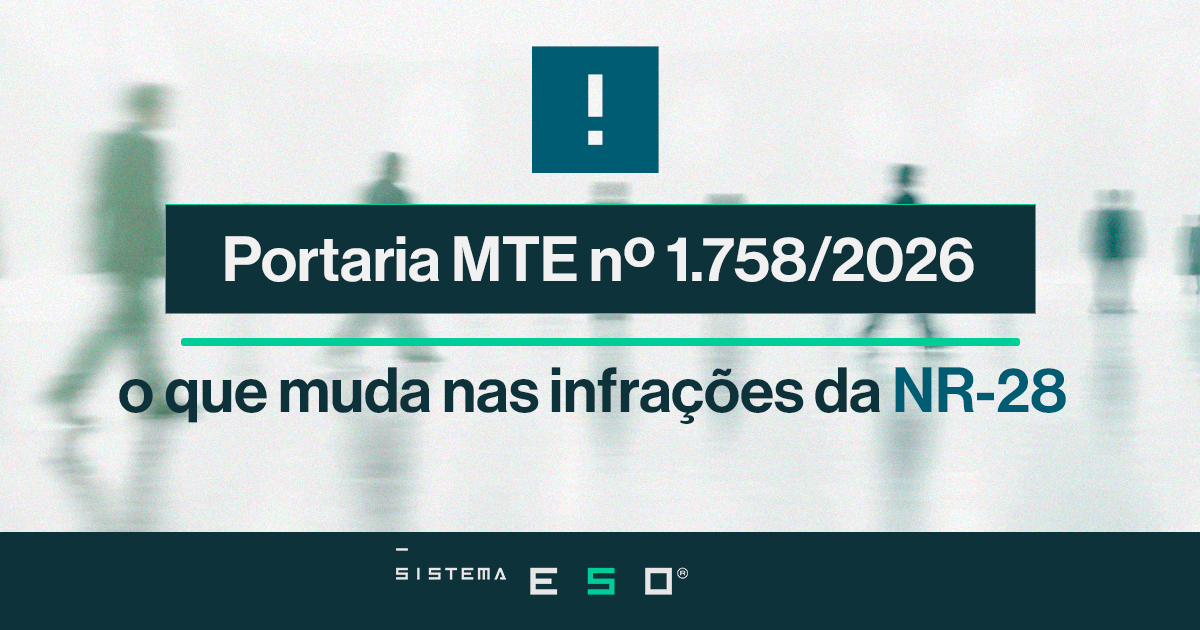 Portaria MTE nº 1.758/2026: o que muda nas infrações da NR-28