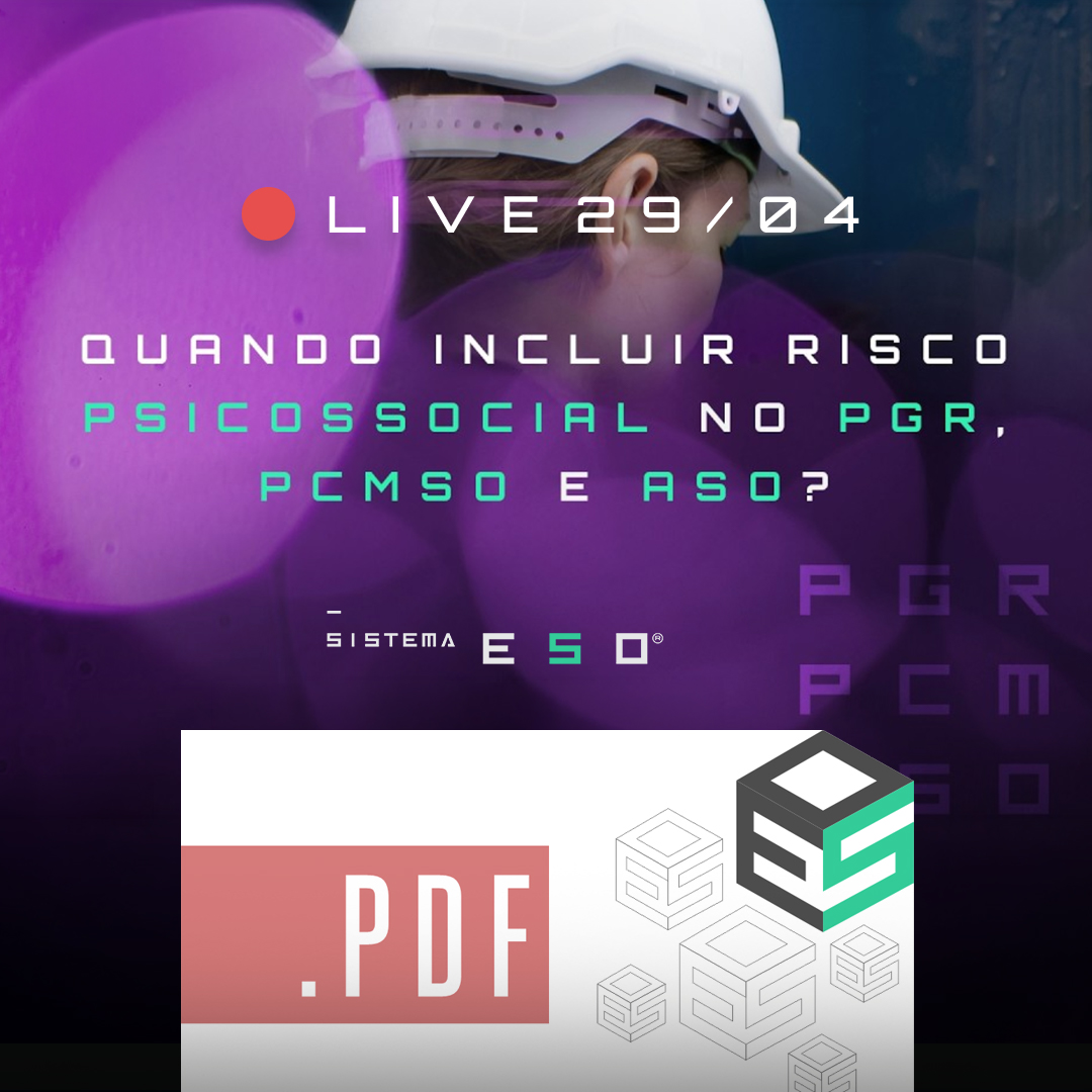 Baixar Slides da LIVE 29/04/26: Quando Incluir Risco Psicossocial no PGR, PCMSO e ASO?