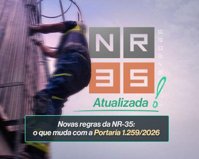 Novas regras da NR-35: o que muda com a Portaria 1.259/2026