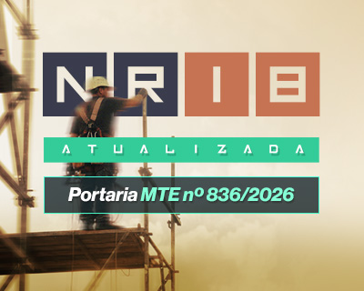 Portaria MTE nº 836/2026 altera a NR-18: o que muda nas proteções contra quedas na construção civil